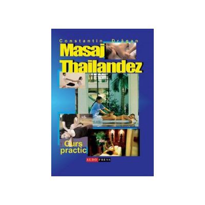 Masaj thailandez. Curs practic