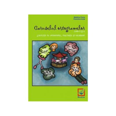 Caruselul ortogramelor pentru clasa a 2-a