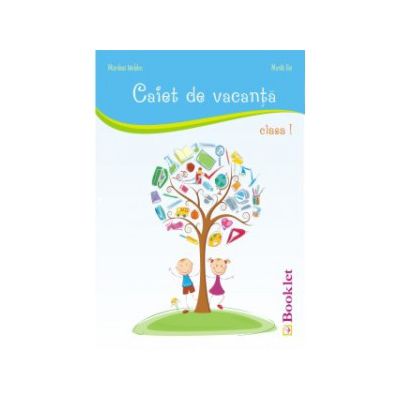 Caiet de vacanta pentru clasa I