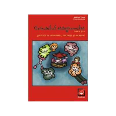 Caruselul ortogramelor pentru clasa a 4-a