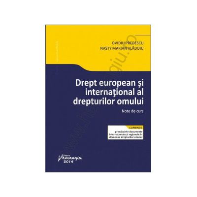 Drept european si international al drepturilor omului