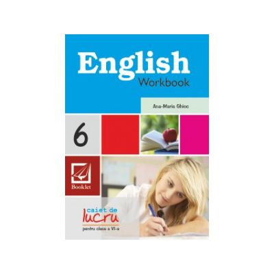 English Workbook clasa a VI-a
