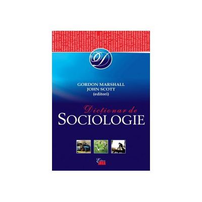 DICȚIONAR DE SOCIOLOGIE