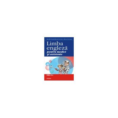 Limba engleza pentru medici si asistente