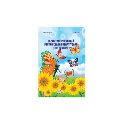 Dezvoltare personală pentru clasa pregătitoare