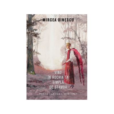 Vino în rochia ta simplă de stambă
