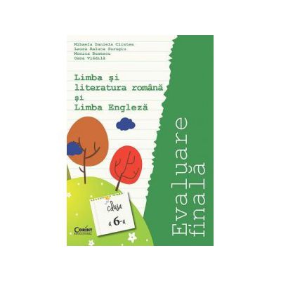 EVALUARE FINALA 2015_CLASA A VI-A. LIMBA SI LITERATURA ROMANA SI LIMBA ENGLEZA