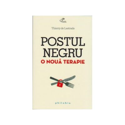 Postul negru, o noua terapie