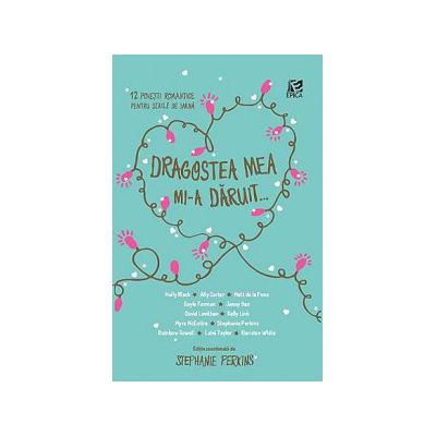 Dragostea mea mi-a daruit