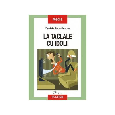 La taclale cu idolii