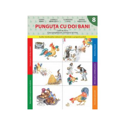 Punguţa cu doi bani (Caiet de lucru. Clasa pregătitoare. Semestrul II)