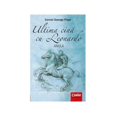 Ultima cină cu Leonardo. Anula