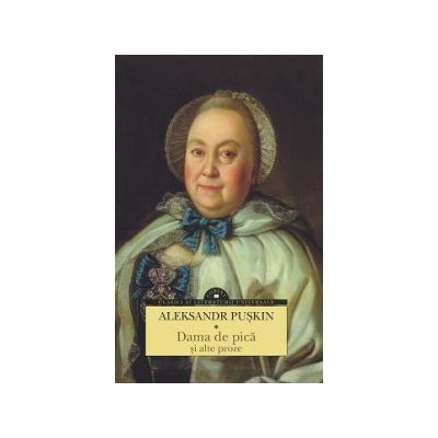 Dama de pica si alte proze