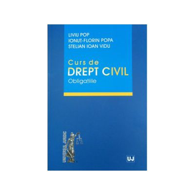 Curs de drept civil. Obligatiile