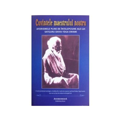 Cuvintele maestrului nostru
