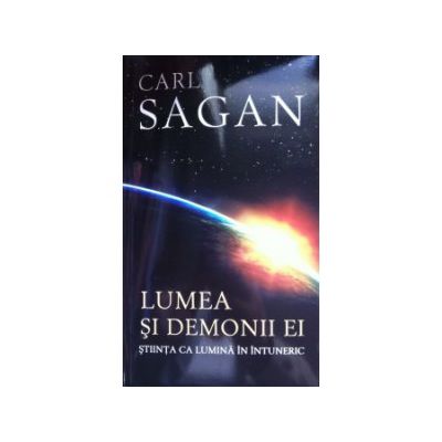 Lumea si demonii ei. Stiinta ca lumina in intuneric