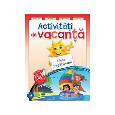 Activități de vacanță (clasa pregătitoare)