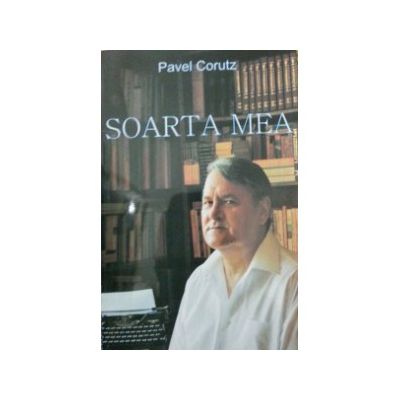 Soarta mea