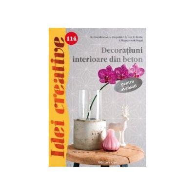 Decoratiuni interioare din beton pentru avansati