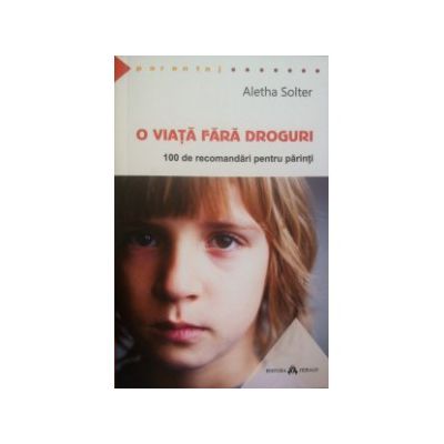 O viata fara droguri