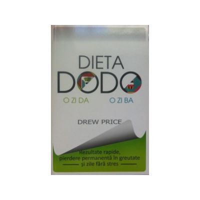 Dieta Dodo. O zi da, o zi ba