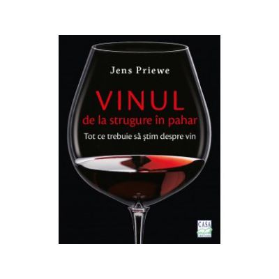 Vinul, de la strugure in pahar