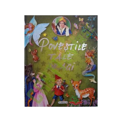 Povestile tale dragi