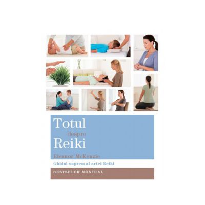 Totul despre Reiki