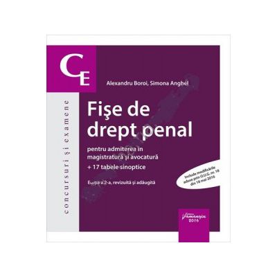 Fise de drept penal pentru admiterea in magistratura si avocatura. Editia a 2-a