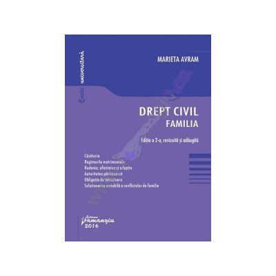 Drept civil. Familia. Editia a 2-a
