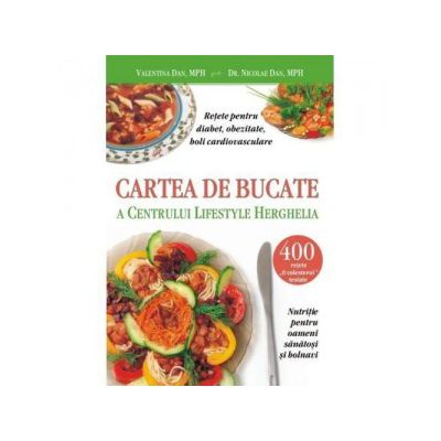 Cartea de bucate a Centrului Lifestyle Herghelia