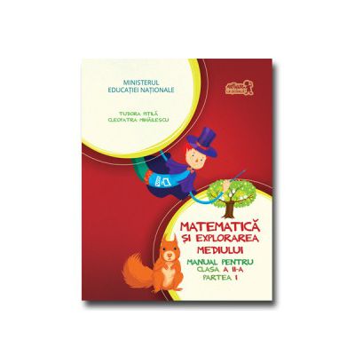 Matematica si explorarea mediului, manual pentru clasa a II-a - Partea I - Contine editia digitala