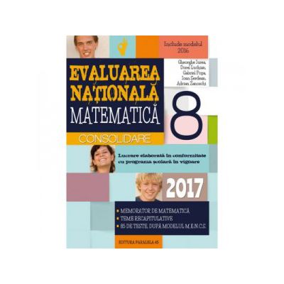 Matematica. Evaluarea nationala 2017 - CONSOLIDARE