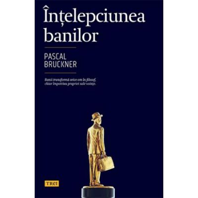 Înțelepciunea banilor