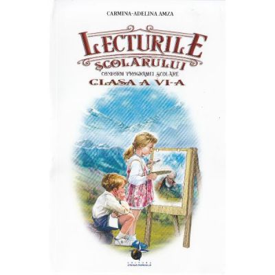 Lecturile scolarului. Clasa a 6-a