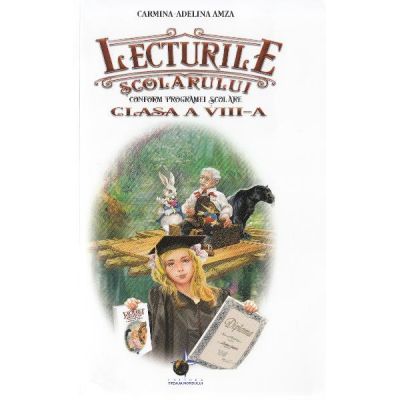 Lecturile scolarului. Clasa a 8-a