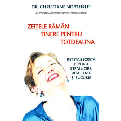 Zeiţele rămân tinere pentru totdeauna