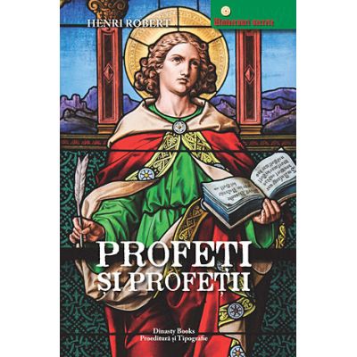 Profeţi şi profeţii -  Henri Robert