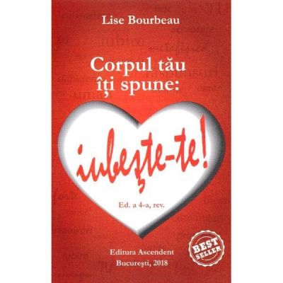Corpul tău îţi spune: Iubeşte-te