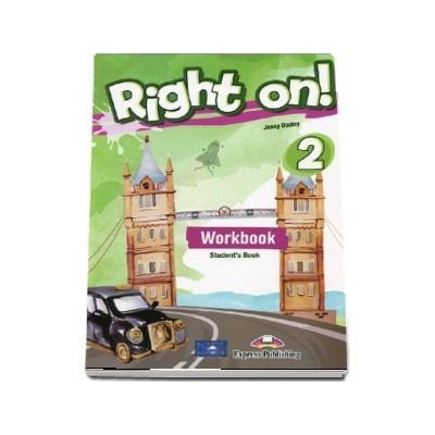 Right on! 2 Workbook with Digibook app. Caiet de limba engleza, Elementary (A2) - Jenny Dooley