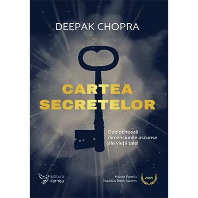 Cartea secretelor – Deepak Chopra