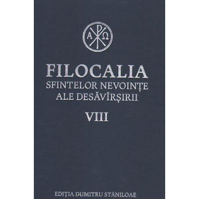 Filocalia sfintelor nevoinţe ale desăvârşirii - Humanitas -Vol. 8 (ediţia cartonată)