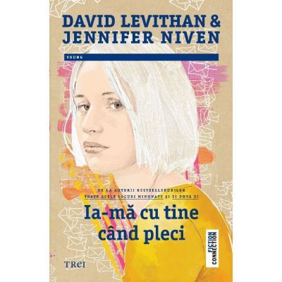 Ia-ma cu tine cand pleci - David Levithan