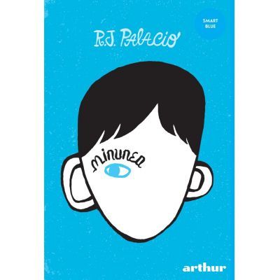 Minunea - R.J. Palacio