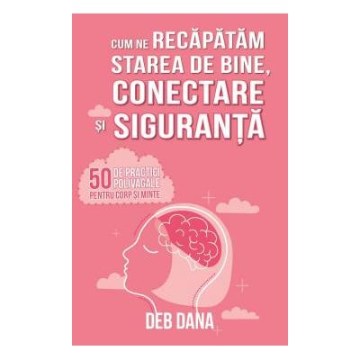 Cum ne recapatam starea de bine, conectare si siguranta