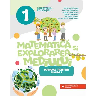 Matematică și explorarea mediului. Manual pentru clasa I