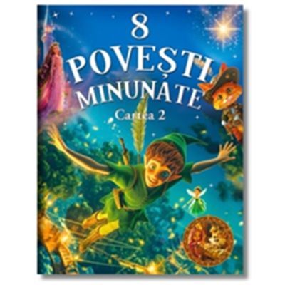 8 povesti minunate. Cartea 2