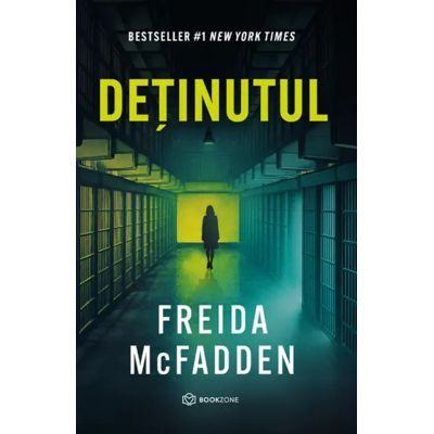 Detinutul - Freida McFadden
