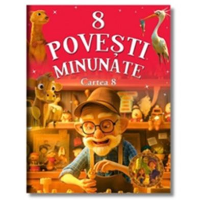 8 povesti minunate. Cartea 8