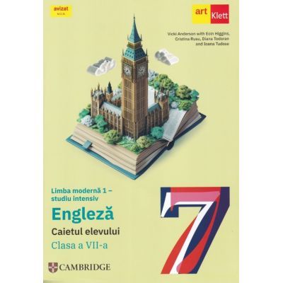 Limba moderna 1. Engleza studiu intensiv. Caietul elevului pentru clasa a 7-a. Eyes Open 2 - Vicki Anderson, Cristina Rusu